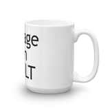 Average Is An Insult Mug