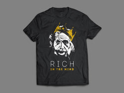 Rich In The Mind - Great Minds Think Alike Shirt - Black/White/Gold