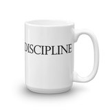 Discipline Coffee Mug 15 oz