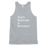 "Can't Restrain A Dreamer" Men's Classic Tank Top